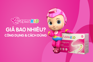Men tiêu hóa E-zyms Kid: Những câu hỏi thường gặp!