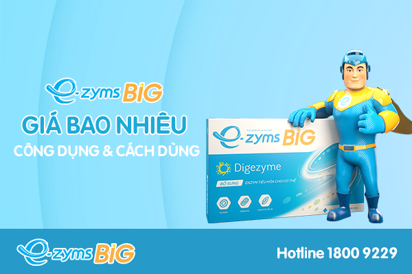 Men tiêu hóa E-zyms Big: Thành phần, công dụng, cách sử dụng